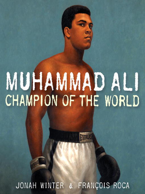 Title details for Muhammad Ali by Jonah Winter - Wait list